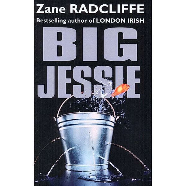 Big Jessie, Zane Radcliffe