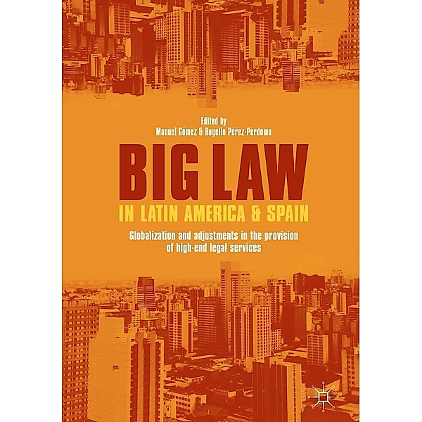 Big Law in Latin America and Spain / Progress in Mathematics