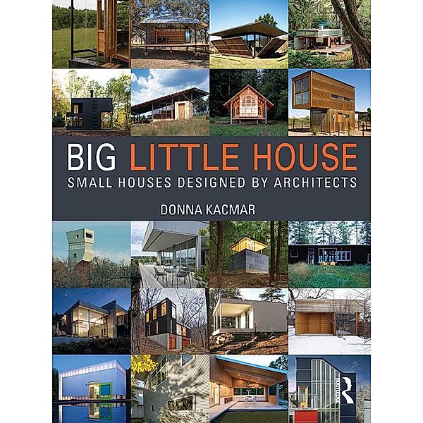 BIG little house, Donna Kacmar