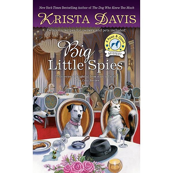 Big Little Spies / A Paws & Claws Mystery Bd.7, Krista Davis