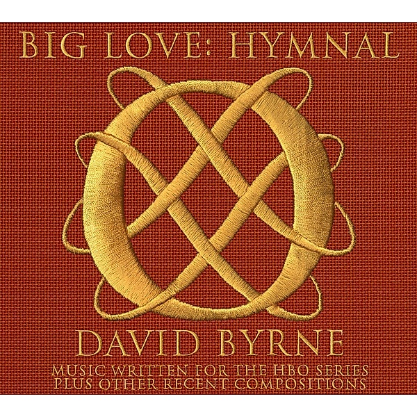 Big Love: Hymnal, david Byrne