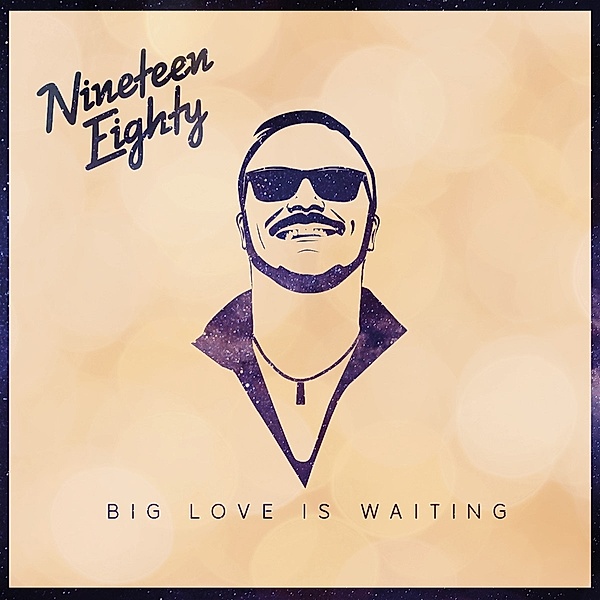 Big Love Is Waiting, Nineteen Eighty