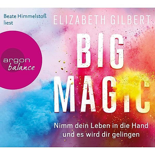 Big Magic, 3 Audio-CD, Elizabeth Gilbert