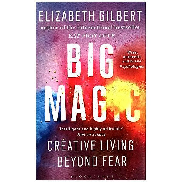 Big Magic, Elizabeth Gilbert