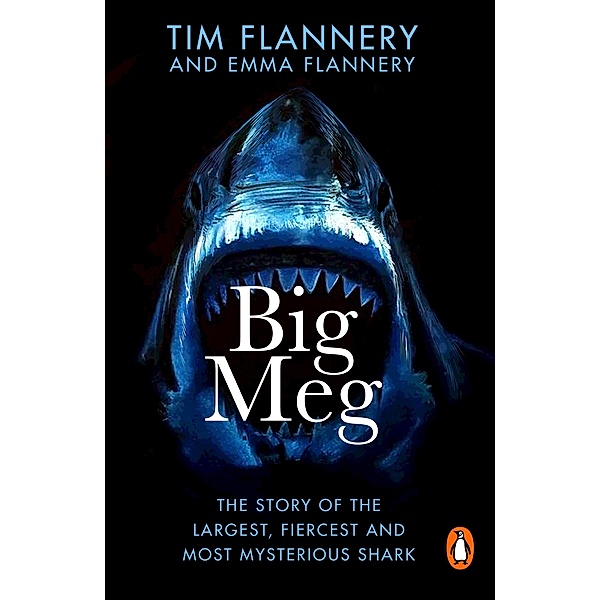 Big Meg, Tim Flannery, Emma Flannery