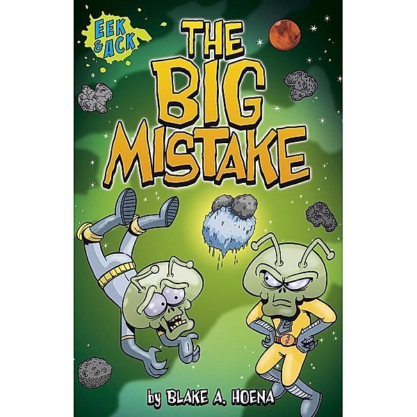 Big Mistake, Blake A. Hoena