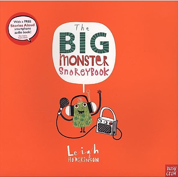 Big Monster Snoreybook, Leigh Hodgkinson