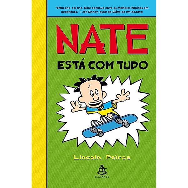 Big Nate: 3 Nate está com tudo, Lincoln Peirce