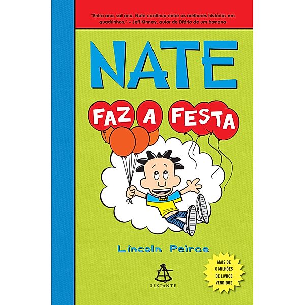 Big Nate: 7 Nate faz a festa, Lincoln Peirce