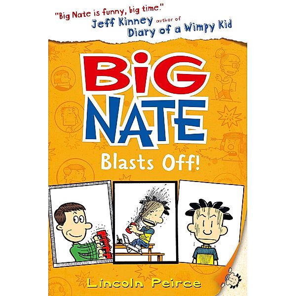 Big Nate Blasts Off / Big Nate Bd.8, Lincoln Peirce