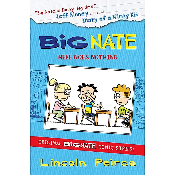 Big Nate Compilation 2: Here Goes Nothing / Big Nate, Lincoln Peirce