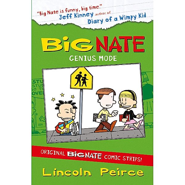 Big Nate Compilation 3: Genius Mode / Big Nate, Lincoln Peirce