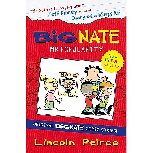 Big Nate Compilation 4: Mr Popularity, Lincoln Peirce