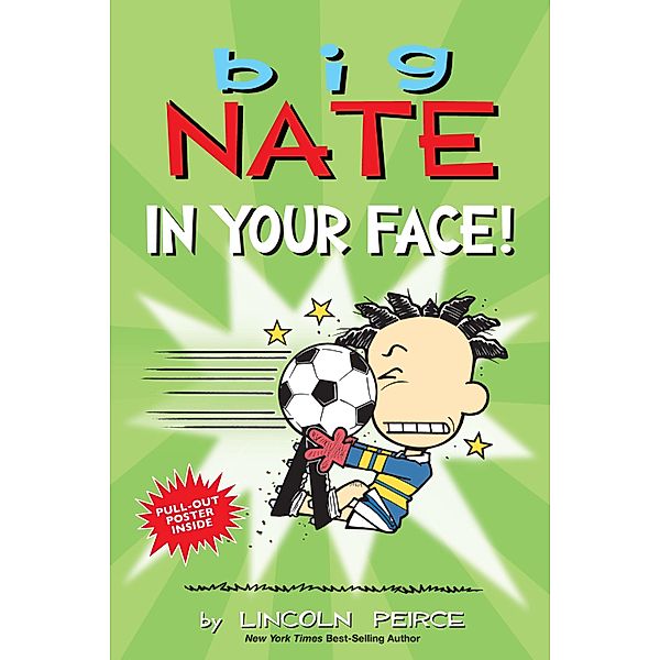 Big Nate: In Your Face! / Big Nate Bd.24, Lincoln Peirce