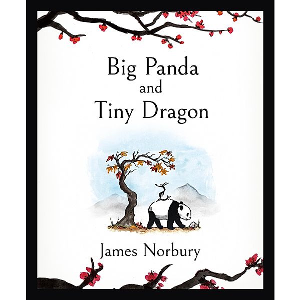 Big Panda and Tiny Dragon, James Norbury