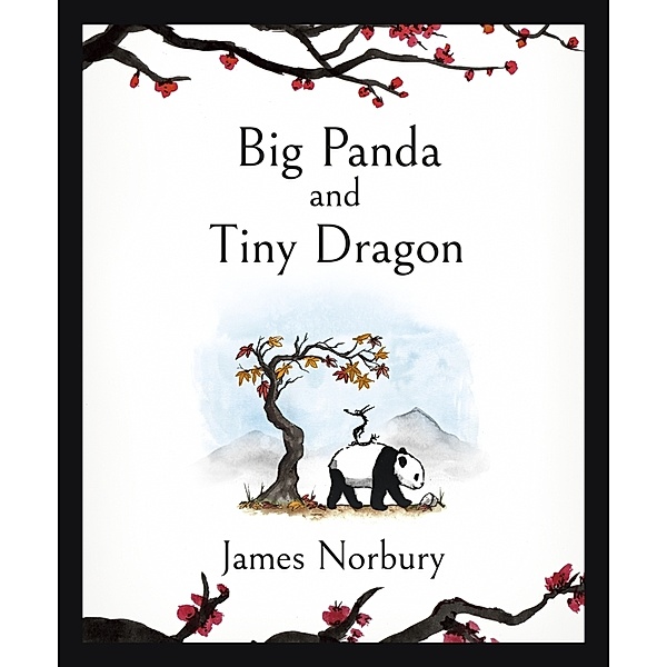 Big Panda and Tiny Dragon, James Norbury