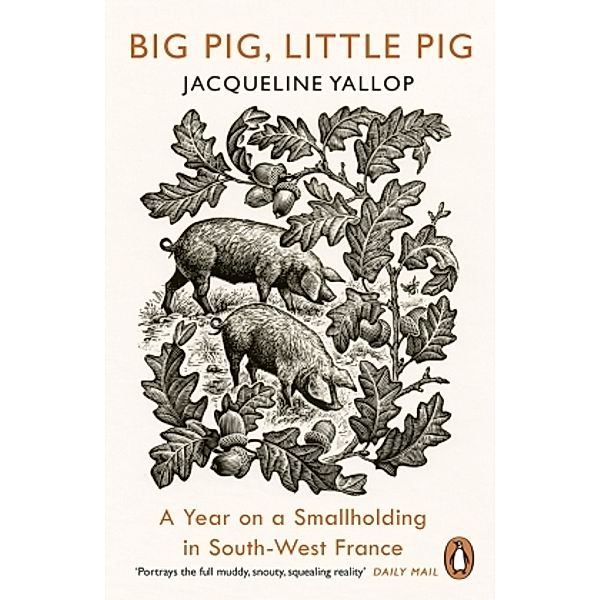 Big Pig, Little Pig, Jacqueline Yallop