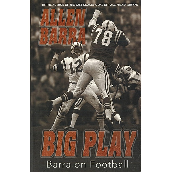 Big Play / Potomac Books, Barra Allen Barra