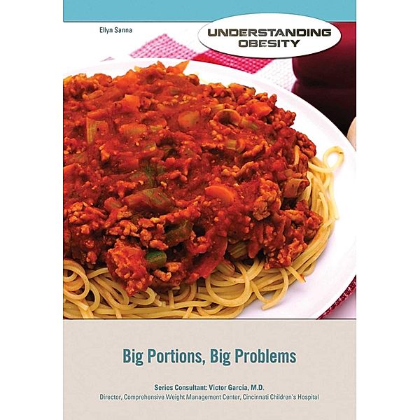 Big Portions, Big Problems, Ellyn Sanna