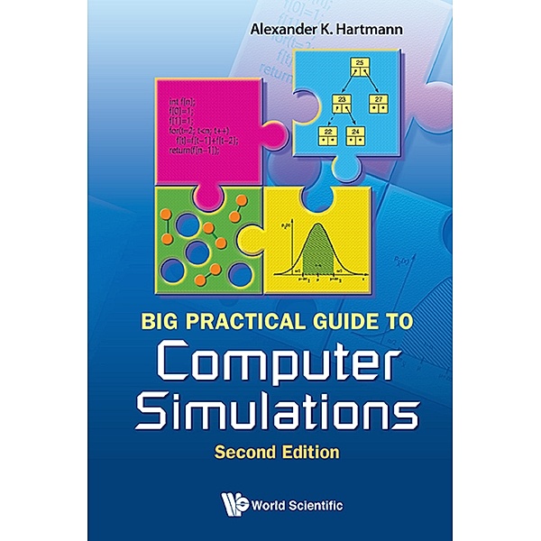 Big Practical Guide to Computer Simulations, Alexander K Hartmann