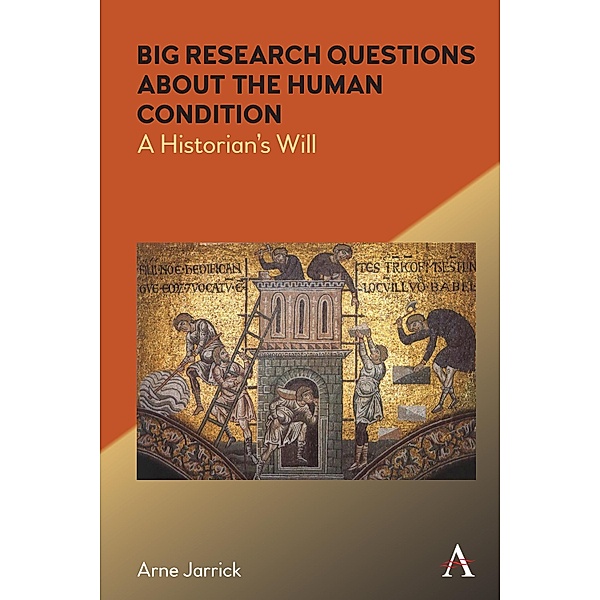 Big Research Questions about the Human Condition, Arne Jarrick