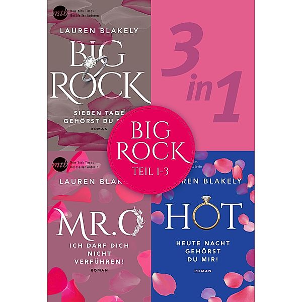 Big Rock - Teil 1-3, Lauren Blakely