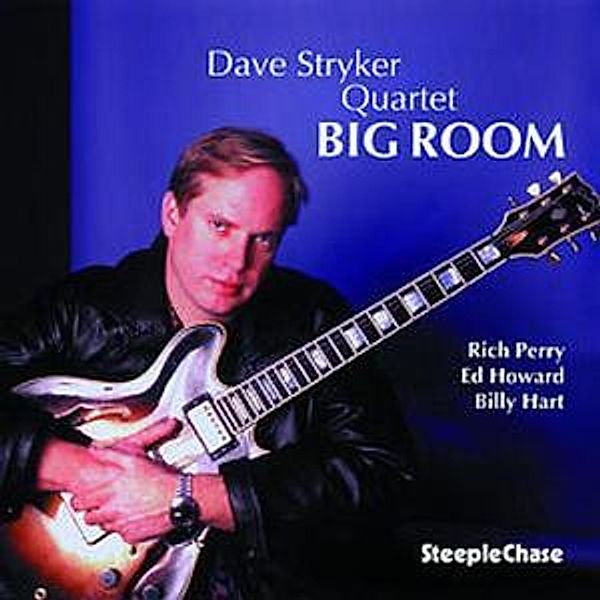 Big Room, Dave Quartet Stryker