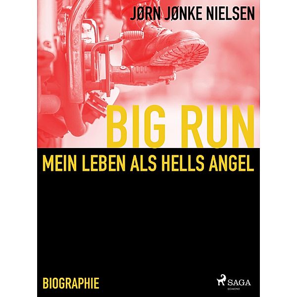 Big Run - mein Leben als Hells Angel, Jørn Nielsen