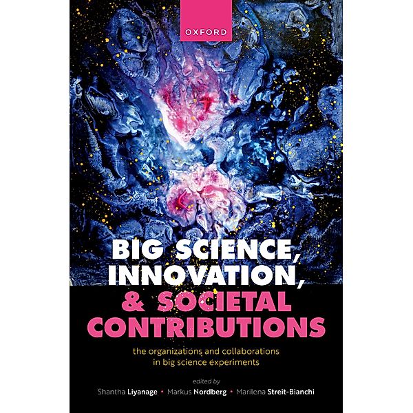 Big Science, Innovation, and Societal Contributions