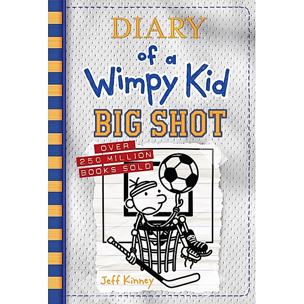 Big Shot (Diary of a Wimpy Kid Book 16), Kinney Jeff Kinney