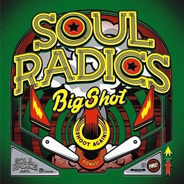 Big Shot (Vinyl), Soul Radics