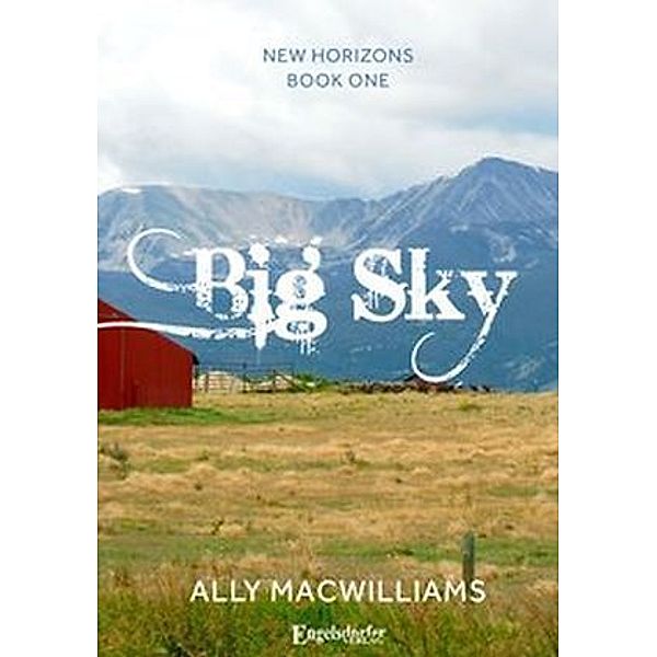 Big Sky, Ally MacWilliams