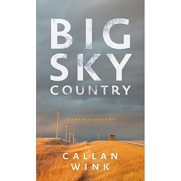 Big Sky Country, Callan Wink