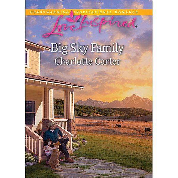 Big Sky Family (Mills & Boon Love Inspired), Charlotte Carter