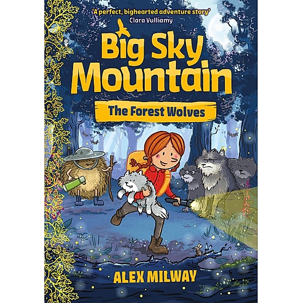 Big Sky Mountain: The Forest Wolves / Big Sky Mountain, Alex Milway