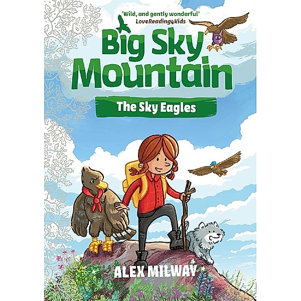 Big Sky Mountain: The Sky Eagles, Alex Milway
