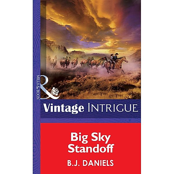 Big Sky Standoff / Montana Mystique Bd.3, B. J. Daniels