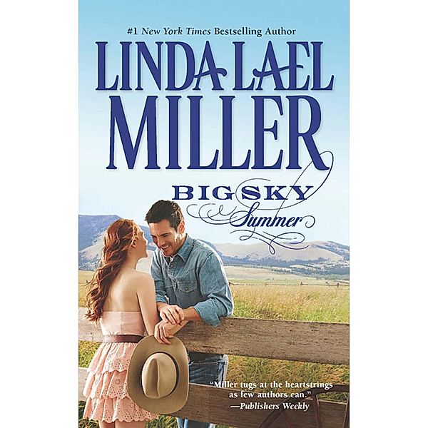 Big Sky Summer, Linda Lael Miller