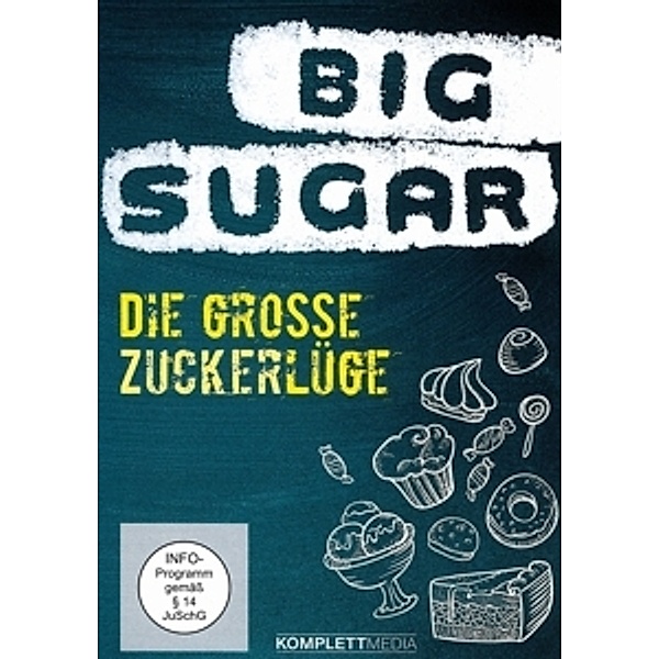 Big Sugar - Die große Zuckerlüge, Doku