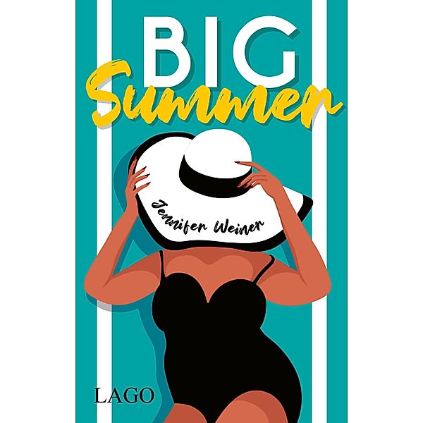 Big Summer, Jennifer Weiner