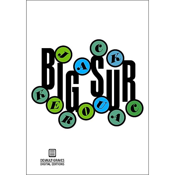 Big Sur (Annotated), Jack Kerouac