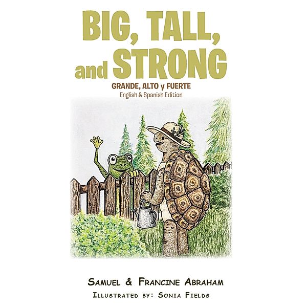 Big Tall and Strong, Samuel, Francine Abraham