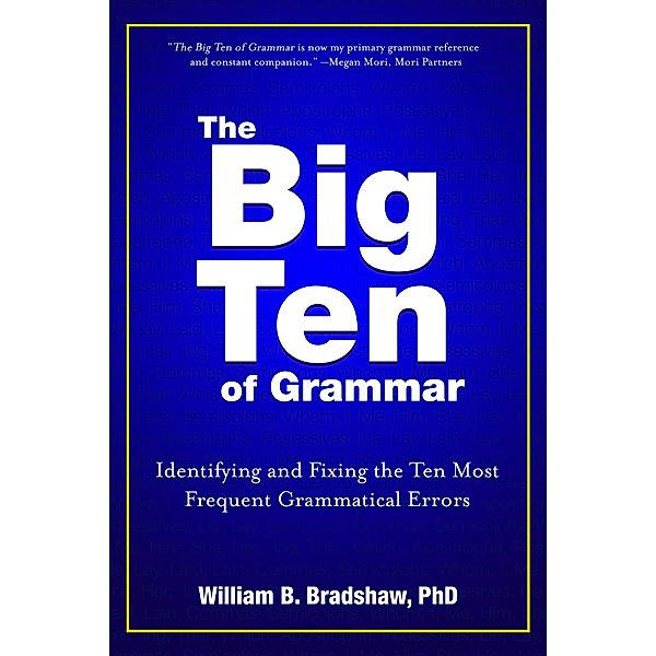 Big Ten of Grammar / Beaufort Books, William Bradshaw