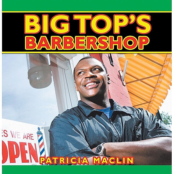Big Top's Barbershop, Patricia Maclin