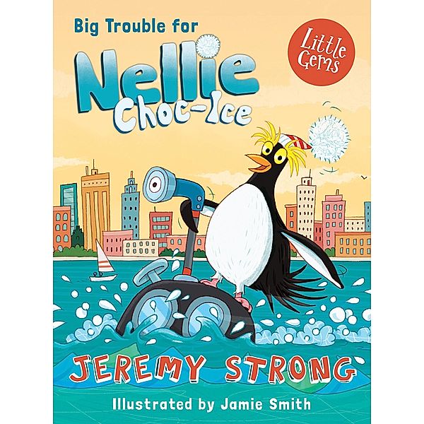 Big Trouble for Nellie Choc-Ice / Nellie Choc-Ice Bd.2, Jeremy Strong