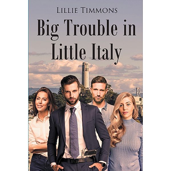 Big Trouble in Little Italy, Lillie Timmons