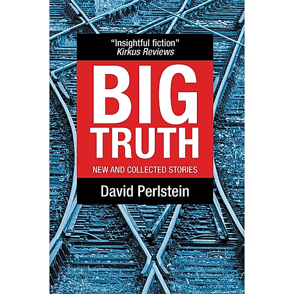 Big Truth, David Perlstein