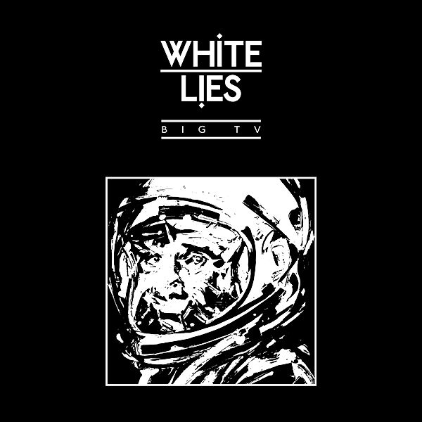 Big Tv (Ltd. 2cd), White Lies