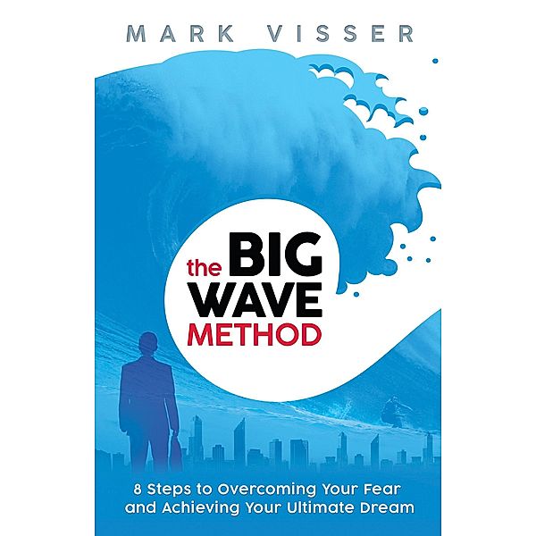 Big Wave Method, Mark Visser