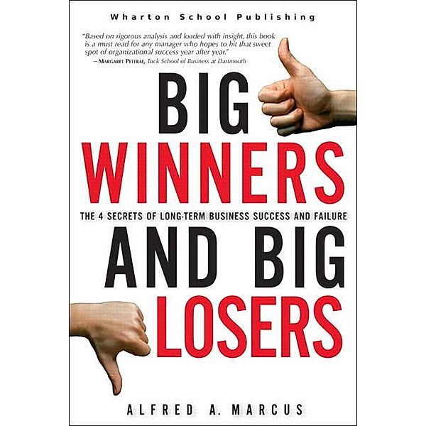 Big Winners and Big Losers, Marcus Alfred A.